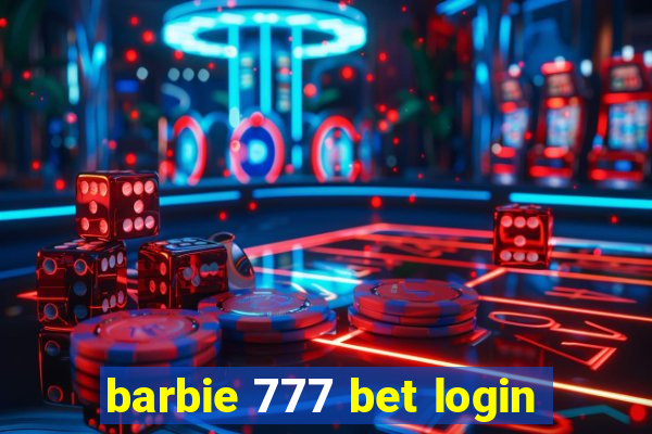 barbie 777 bet login